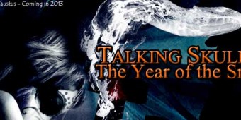 Talking Skull & The Year of the Snake